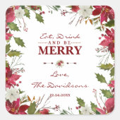 クリスマス・レッド・ポ食べインセティア飲み物とメリーbe スクエアシール (正面)