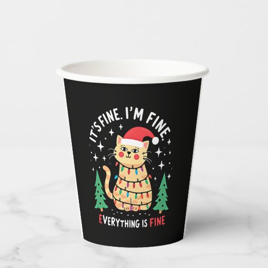 クリスマス 猫 キリスト教 グッズ It's Fine I'm Fine Everything Is 紙コップ (正面)