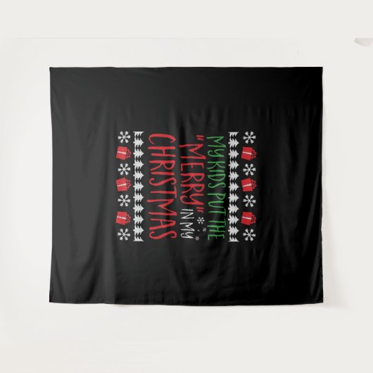 クリスマス – 私の子供たちは私のメリークリスマスに入れる タペストリー (正面(横))