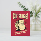 クリスマス: 私はあなたの休日の精神をここに正しく持っています シーズンポストカード (スタンド正面)