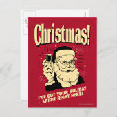 クリスマス: 私はあなたの休日の精神をここに正しく持っています シーズンポストカード (正面/裏面)