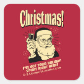 クリスマス:私は得ここにあなたの休日の精神がある スクエアシール (正面)