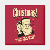 クリスマス:私は得ここにあなたの休日の精神がある マグネット (正面)