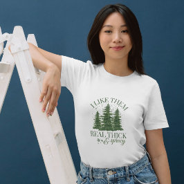 クリスマス: 私は本当に太くてスプルースの木が好き Tシャツ