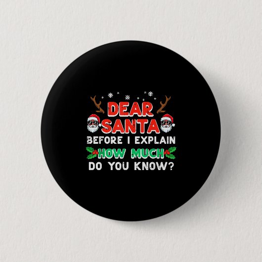 クリスマス 親愛なるサンタさん 説明する前に面白い クリスマス W 缶バッジ (正面)