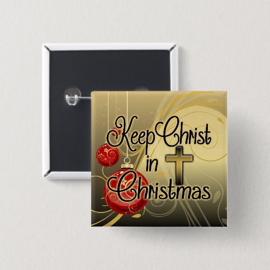 クリスマス、金ゴールドまたは赤いクリスチャンのキリストを保って下さい 缶バッジ (正面&裏面)