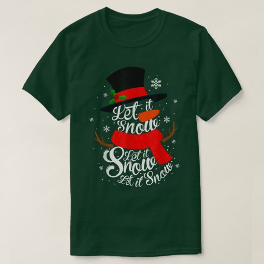 クリスマス、let It Snow、雪だるま、冬雪だるま Tシャツ (デザイン正面)