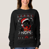 クリスマスNope Not Today黒猫おもしろいクリスマス スウェットシャツ (正面)