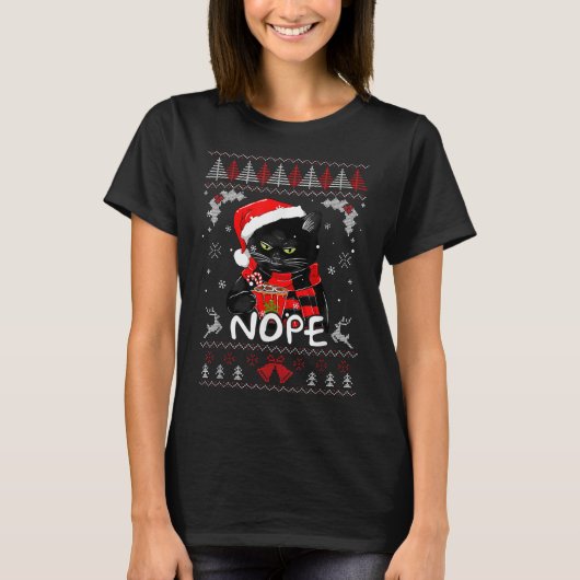 クリスマスNope Not Today黒猫おもしろいクリスマス Tシャツ (正面)