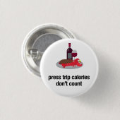クリックしたトリップカロリーはボタンピンをカウントしない 缶バッジ (正面&裏面)