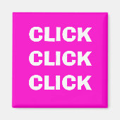 クリッククリッククリック世の中が笑いて笑う マグネット (正面)