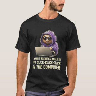 クリッククリッククリック ITビジネスアナリスト Tシャツ