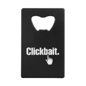 クリックベイト。 クレジットカード栓抜き (裏面)
