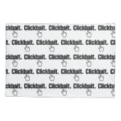 クリックベイト。枕ケース 枕カバー (裏面-左)