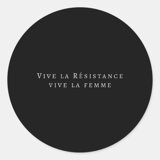 クリックヴィヴラレジスタンスヴィヴラフェムフェミニズムWom ラウンドシール (正面)