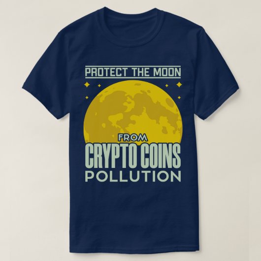 クリッ保護プコイン汚染からの月おもしろい Tシャツ (デザイン正面)