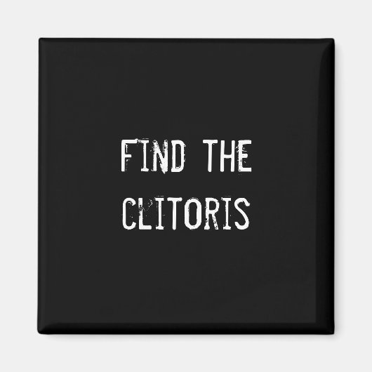 クリトリスを見つける マグネット (正面)