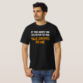 クリプト暗号業者ことわざCrypto Currency Miner Tシャツ (正面フル)