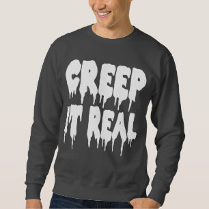 クリープそれ実質のTシャツ スウェットシャツ