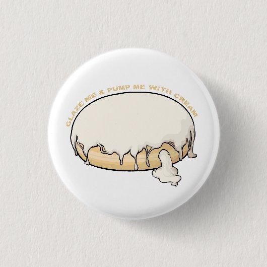 クリームドーナツで私を釉薬&ポンプ 缶バッジ (正面)