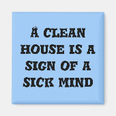クリーンハウスは病気の心の磁石のサインである マグネット (正面)