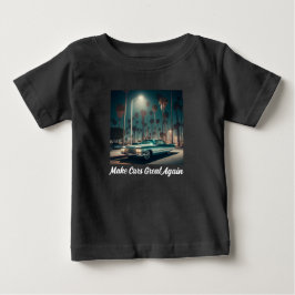クルマを再び偉大に ベビーTシャツ
