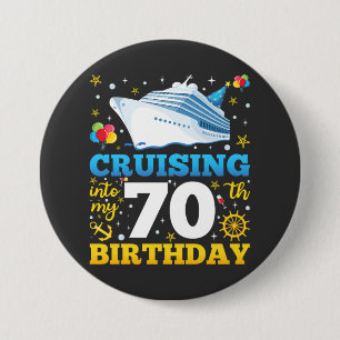 クルージングが私の70の誕生日パーティーに 缶バッジ