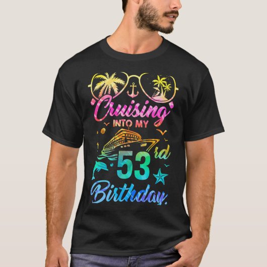 クルージングが53歳の誕生日パーティーに Tシャツ (正面)