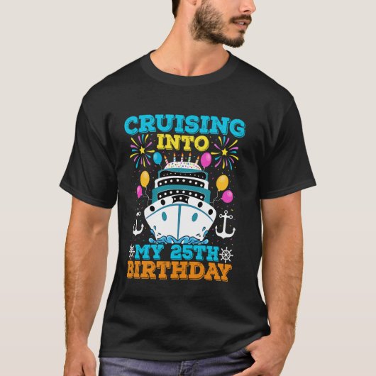 クルージングに私の25th誕生日パーティクルーズテーマ tシャツ (正面)