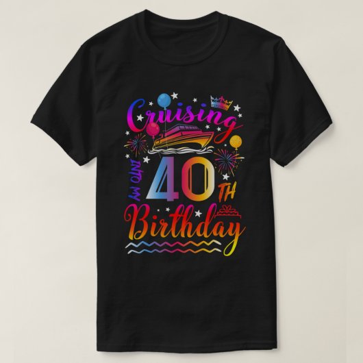 クルージングに私の40歳の日帰りクルーズ40th Birt Tシャツ (デザイン正面)