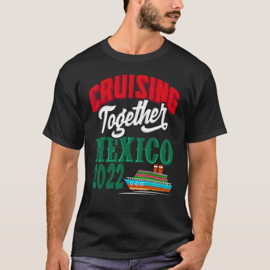 クルージングの合同メキシコ2022メキシコRiviera Crui Tシャツ (正面)