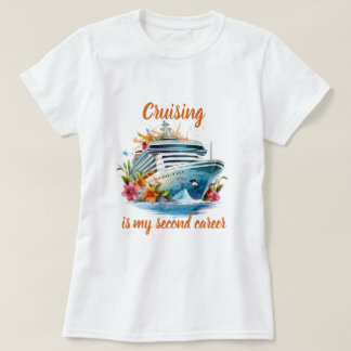 クルージングは僕の二度目の出世だ Tシャツ