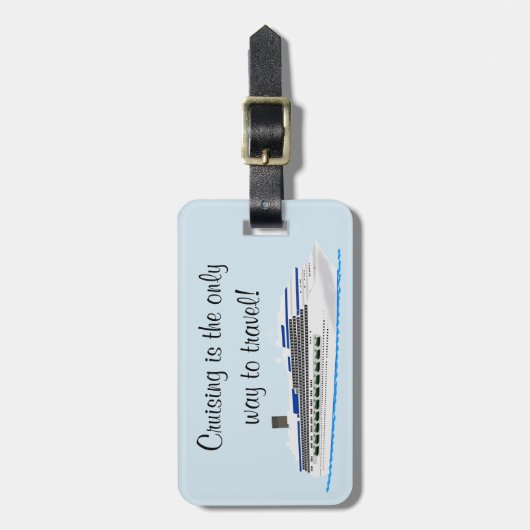 クルージングは荷物を運ぶ唯一の方法 ラゲッジタグ (正面縦)