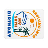 クルージングを私の50誕生日ボートに マグネット (横)