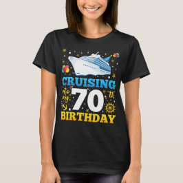 クルージングを私の70誕生日パーティーの女性に Tシャツ