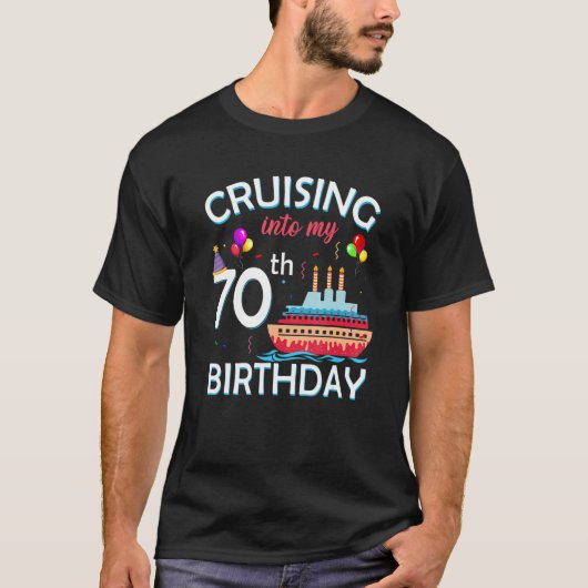 クルージングを私の70誕生日70年のクルーズに Tシャツ (正面)