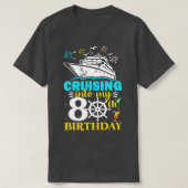 クルージングを私の80誕生日80年のクルーズに Tシャツ (デザイン正面)