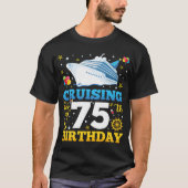 クルージングを75歳の誕生日パーティーの男性に Tシャツ (正面)