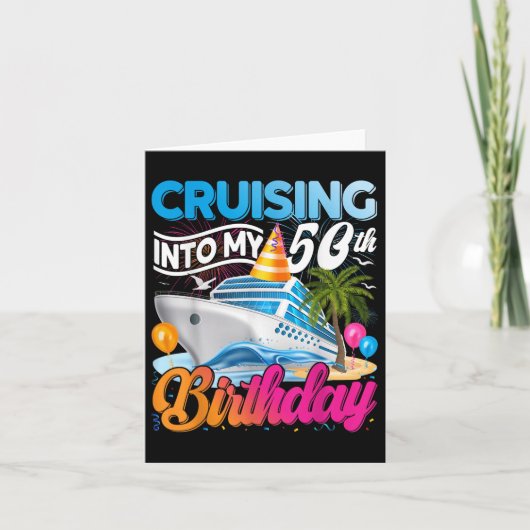 クルージングインマイ50誕生日トリップバケーションクルーズ カード (正面)