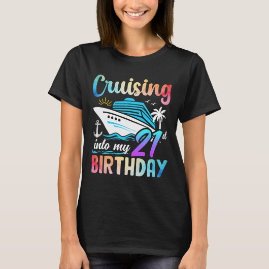 クルージング21歳の誕生日に21歳の誕生日 Tシャツ (正面)