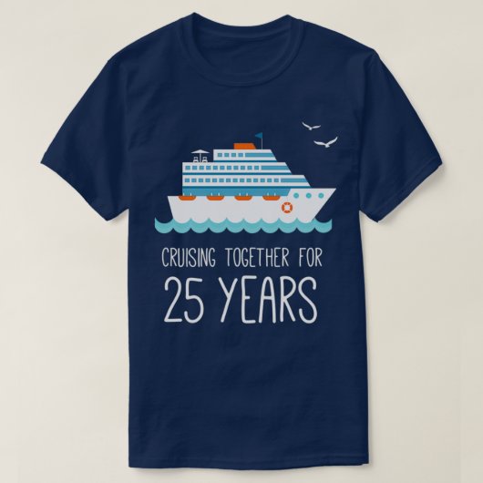 クルージング25周年結婚を迎える Tシャツ (デザイン正面)