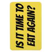 クルーズおもしろいキャビンのドアのマグネット – 再び食べの時間 マグネット (縦)