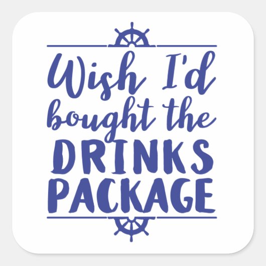 クルーズおもしろいバケーションドリンクアルコール引用文 スクエアシール (正面)