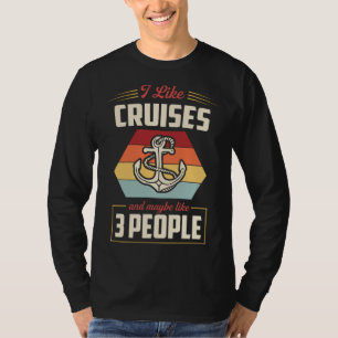 クルーズが好きでたぶん3人も好きな船乗り用語Tシャツ Tシャツ