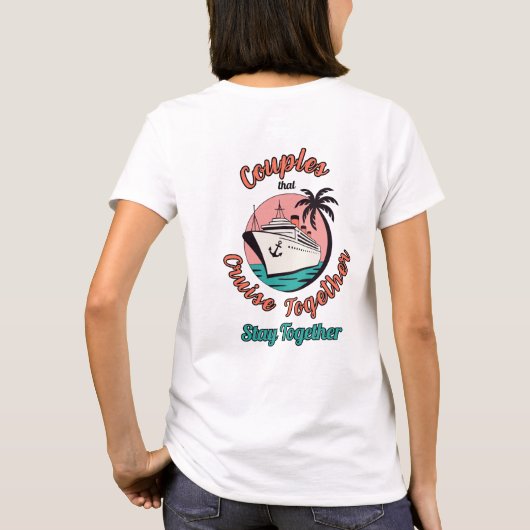 クルーズするカップルは仲が良いTシャツ Tシャツ (裏面)