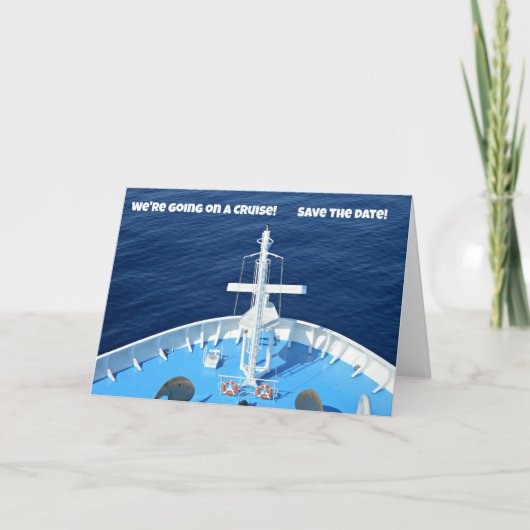 クルーズに行く…日付を保存する！ 案内状 (正面)