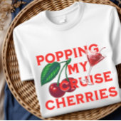クルーズのチェリーを弾けさせる！面白いクルーズTシャツ Tシャツ