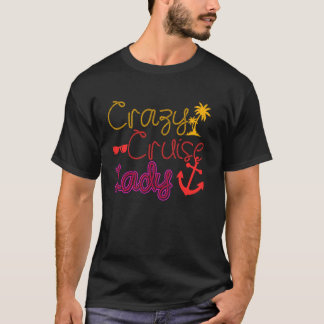 クルーズシップバケーションガールク熱狂するルーズレディ Tシャツ