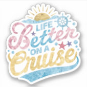 クルーズファミリーバケーションマッチンでの人生の方が良い シール (正面)