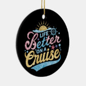 クルーズファミリーバケーションマッチンでの人生の方が良い セラミックオーナメント (右)